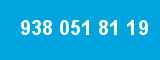 938 051 81 19 938 051 81 19